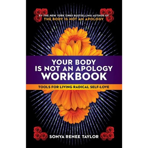 Your Body Is Not An Apology Workbook